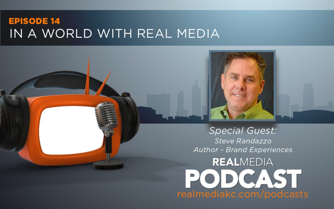 In A World Podcast – Steve Randazzo – Brand Experiences